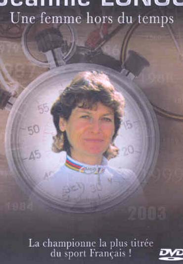 Jeannie Longo : Une Femme Hors Du Temps [DVD]