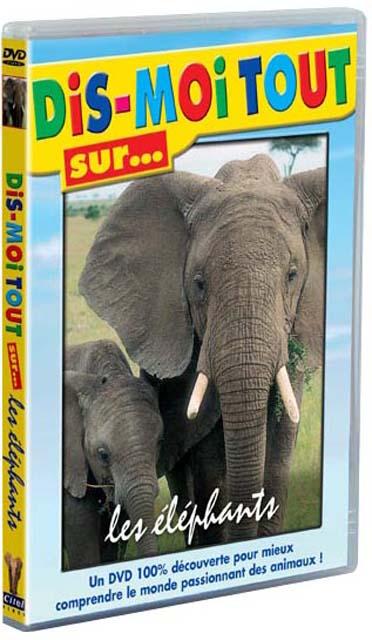 Dis-moi tout sur... les éléphants [DVD]