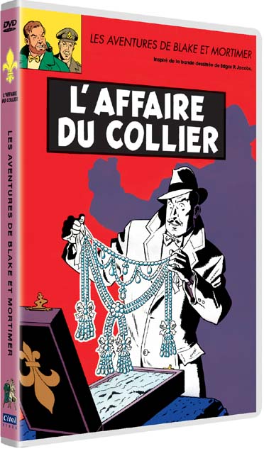 Blake et Mortimer - L'affaire du collier [DVD]