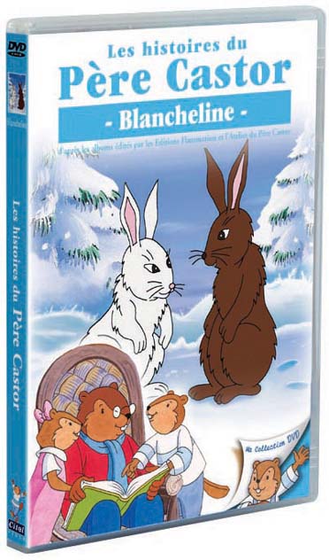 Les Histoires du Père Castor - 11/26 - Blancheline [DVD]