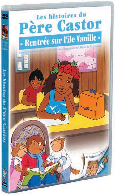 Les Histoires du Père Castor - 19/26 - Rentrée sur l'île Vanille [DVD]