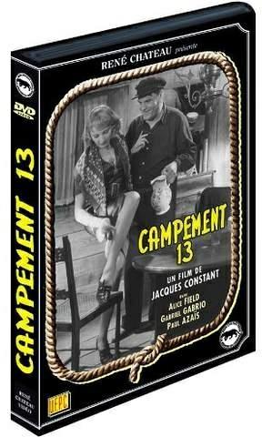 Campement 13 [DVD]