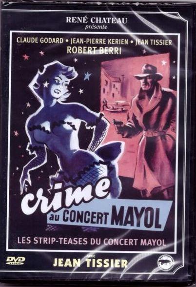 Crime au concert Mayol [DVD]
