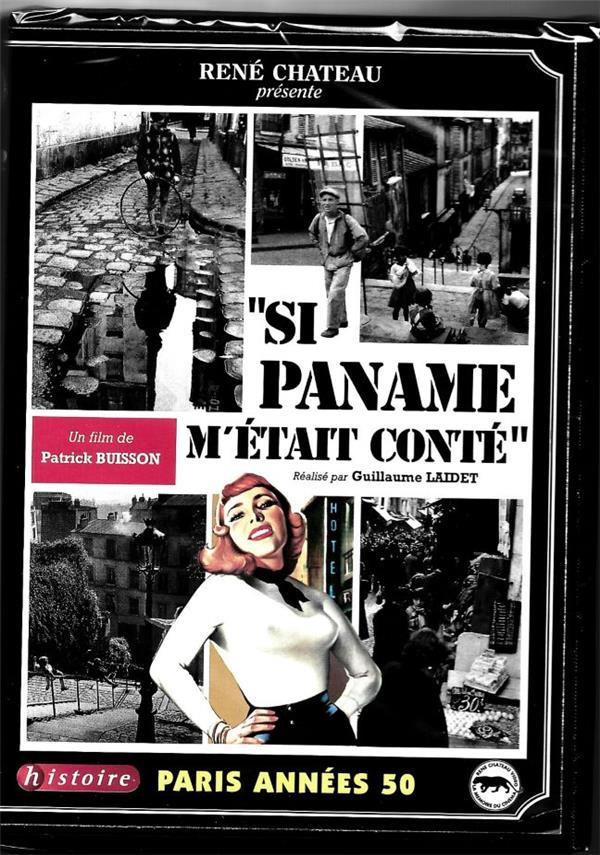 Si Paname m'était conté [DVD]