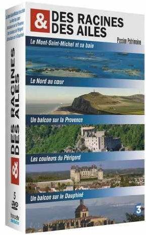 Des racines et des ailes - Passion Patrimoine - Le Mont Saint-Michel et sa baie + Le Nord au coeur + Un balcon sur la Provence + Les couleurs du Périgord + Un balcon sur le Dauphiné [DVD]