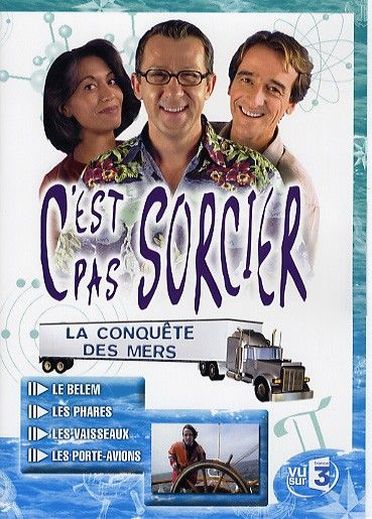 C'est pas sorcier - La conquête des mers [DVD]