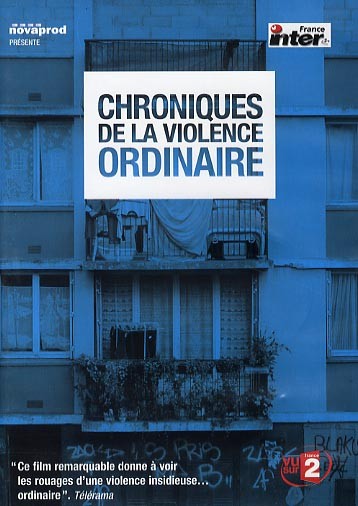 Chroniques de la violence ordinaire [DVD]