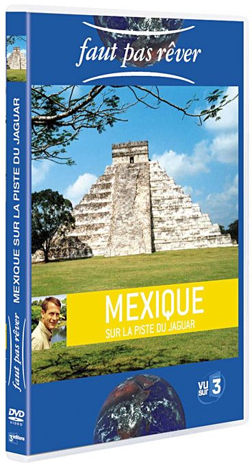 Faut pas rêver - Mexique [DVD]