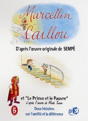Marcellin Caillou + Le Prince et le Pauvre [DVD]