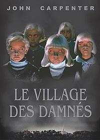 Le Village des damnés [DVD]