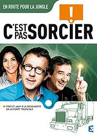 C'est pas sorcier - Fred et Jamy, en route pour la jungle [DVD]