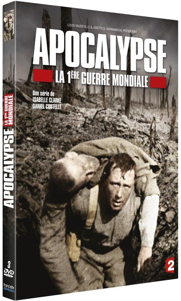 Apocalypse - La 1ère Guerre Mondiale [DVD]