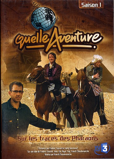 Quelle aventure ! - Saison 1 - 1 - Sur les traces des pharaons [DVD]