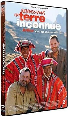 Rendez-vous en terre inconnue - Arthur chez les Queshuas [DVD]