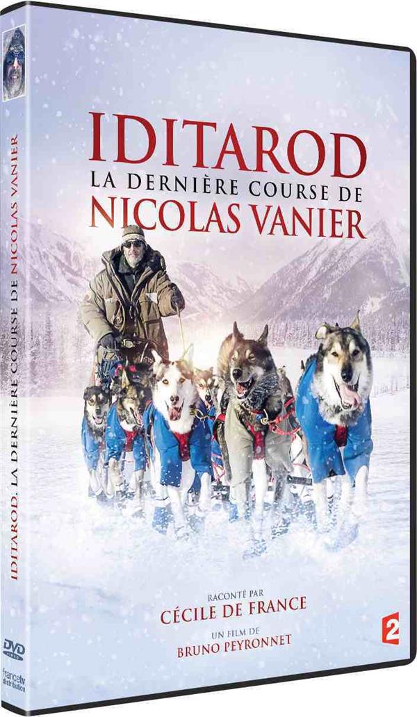 Iditarod, la dernière course de Nicolas Vanier [DVD]
