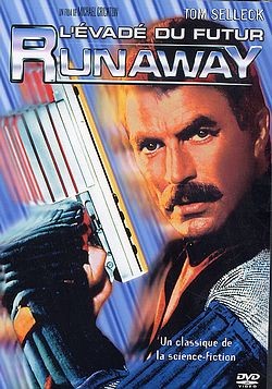Runaway, l'évadé du futur [DVD]