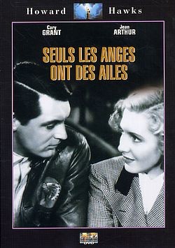 Seuls les anges ont des ailes [DVD]