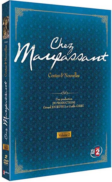 Chez Maupassant - Contes & Nouvelles - Volume 2 [DVD]