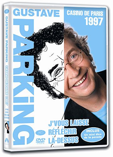Parking, Gustave - J'vous laisse réfléchir là-d'ssus [DVD]