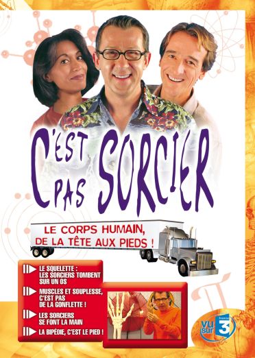 C'est pas sorcier - Le corps humain, de la tête aux pieds ! [DVD]