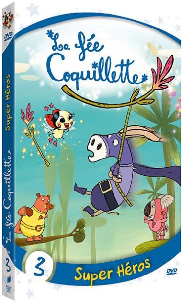 La Fée Coquillette - 3 - Super héros [DVD]