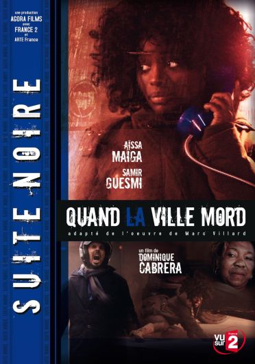 Suite noire - Saison 1 - Épisode 5 - Quand la ville mord [DVD]