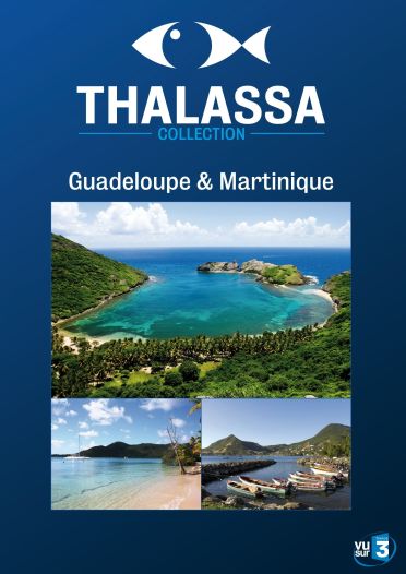 Thalassa - Guadeloupe / Martinique [DVD]