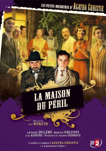Les Petits meurtres d'Agatha Christie - Saison 1 - Épisode 04 : La maison du péril [DVD]