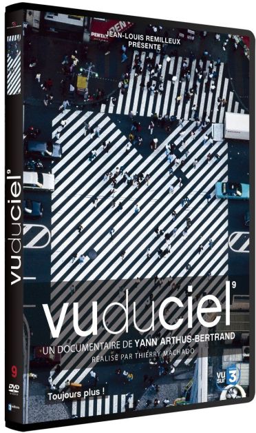 Vu du ciel - 09 - Toujours plus ! [DVD]