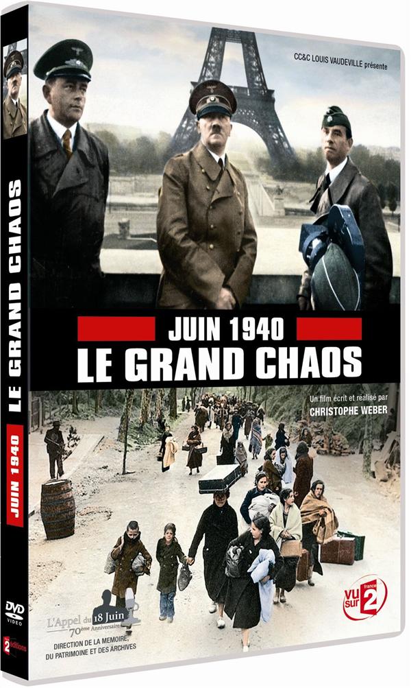 Juin 1940 : le grand chaos [DVD]