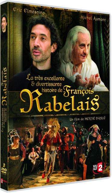 La Très excellente & divertissante histoire de François Rabelais [DVD]