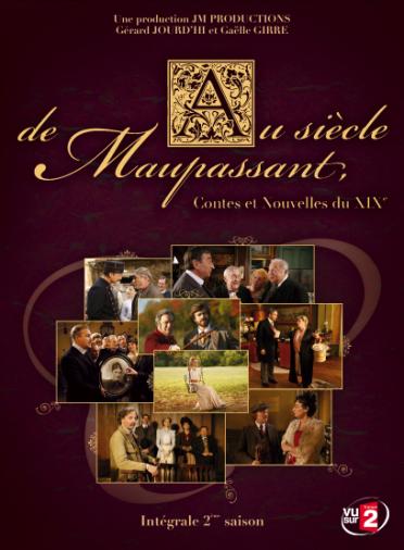Au siècle de Maupassant - Contes et Nouvelles du XIXe - Saison 2 [DVD]