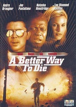 A Better Way to Die [DVD]