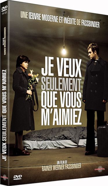 Je veux seulement que vous m'aimiez [DVD]