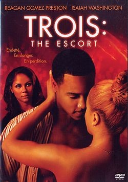 Trois: The Escort [DVD]