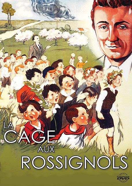 La Cage aux rossignols [DVD]