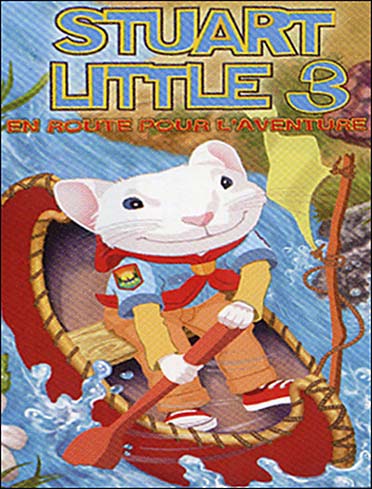 Stuart Little 3, en route pour l'aventure [DVD] - flash vidéo