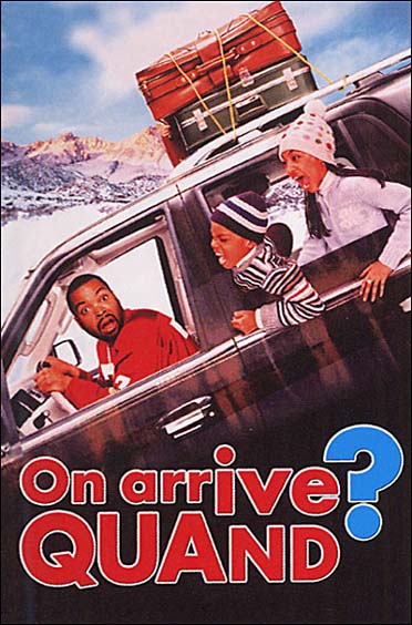 On arrive quand ? [DVD]