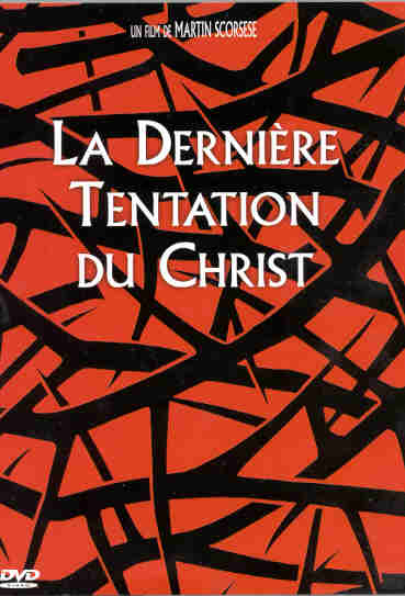 La Derniere Tentation Du Christ [DVD]