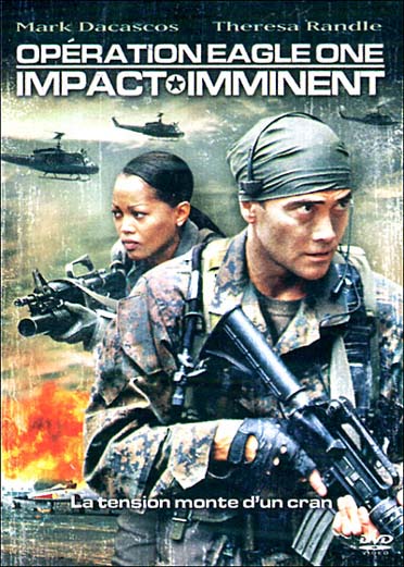 Opération Eagle One : Impact imminent [DVD]