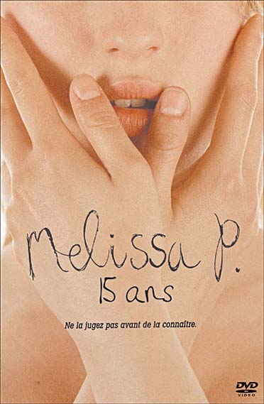Melissa P, 15 ans [DVD]