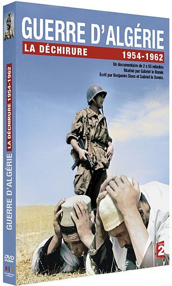 La Déchirure - Guerre d'Algérie 1954-1962 [DVD]