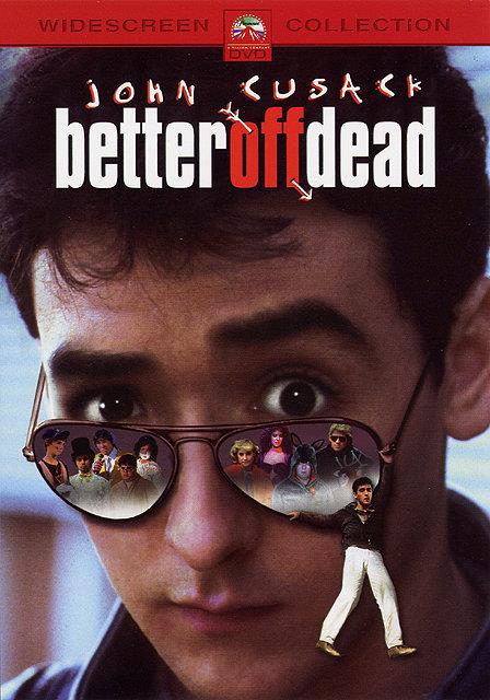 Better Off Dead [DVD]