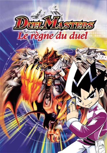 Duel Masters - Le règne du duel [DVD]