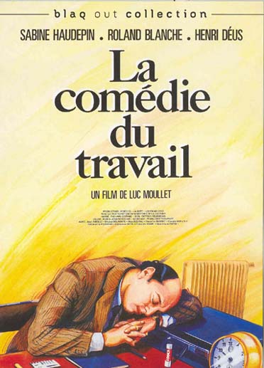 La Comédie du travail [DVD]