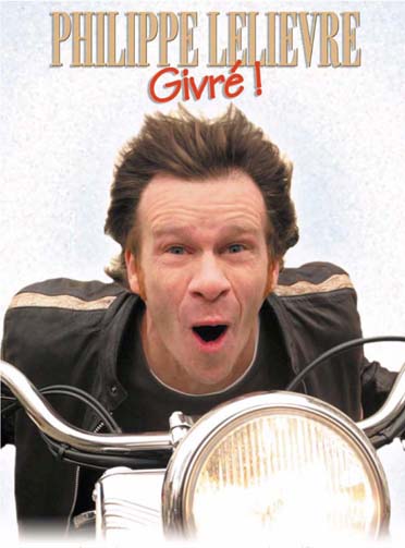 Philippe Lelièvre - Givré ! [DVD]
