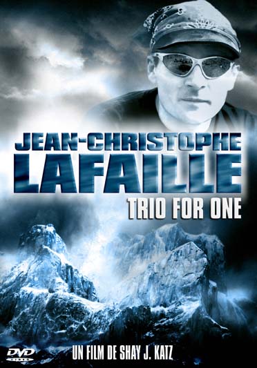 Jean-Christophe Lafaille - Trio For One [DVD]