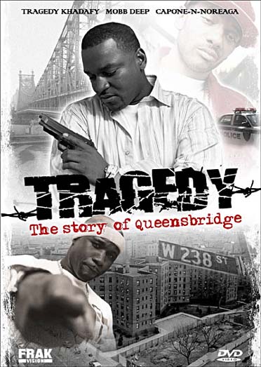 Tragedy - The Story of Queensbridge [DVD]
