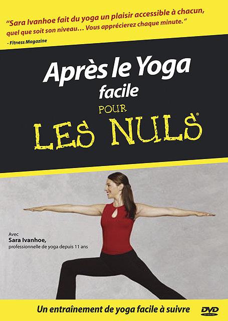 Après le Yoga facile pour les Nuls [DVD]