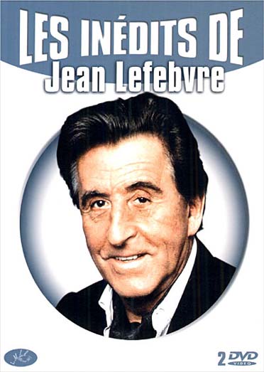 Les Inédits de Jean Lefebvre [DVD]